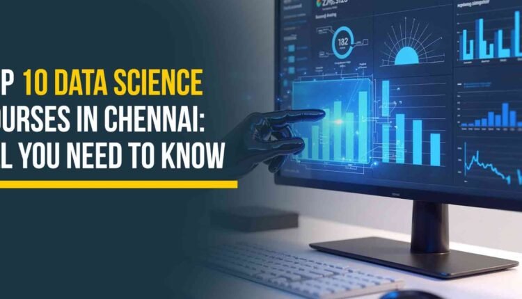 Data Science Course in Chennai
