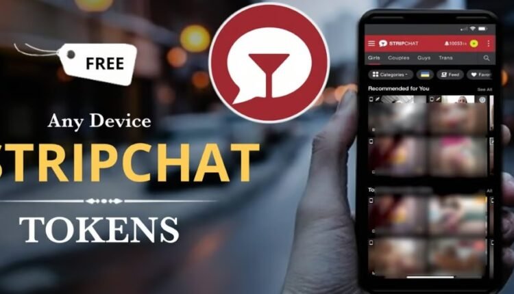 Stripchat Free Tokens